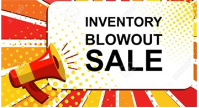 Inventory Blowout Sale!